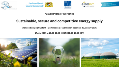 14. Bayerisch-Israelische Denkwerkstatt: Sustainable, secure and competitive energy supply