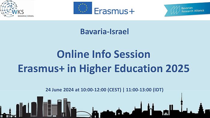Bavaria-Israel Online Info Session on Erasmus+ in Higher Education 2025 (24. Juni 2024)